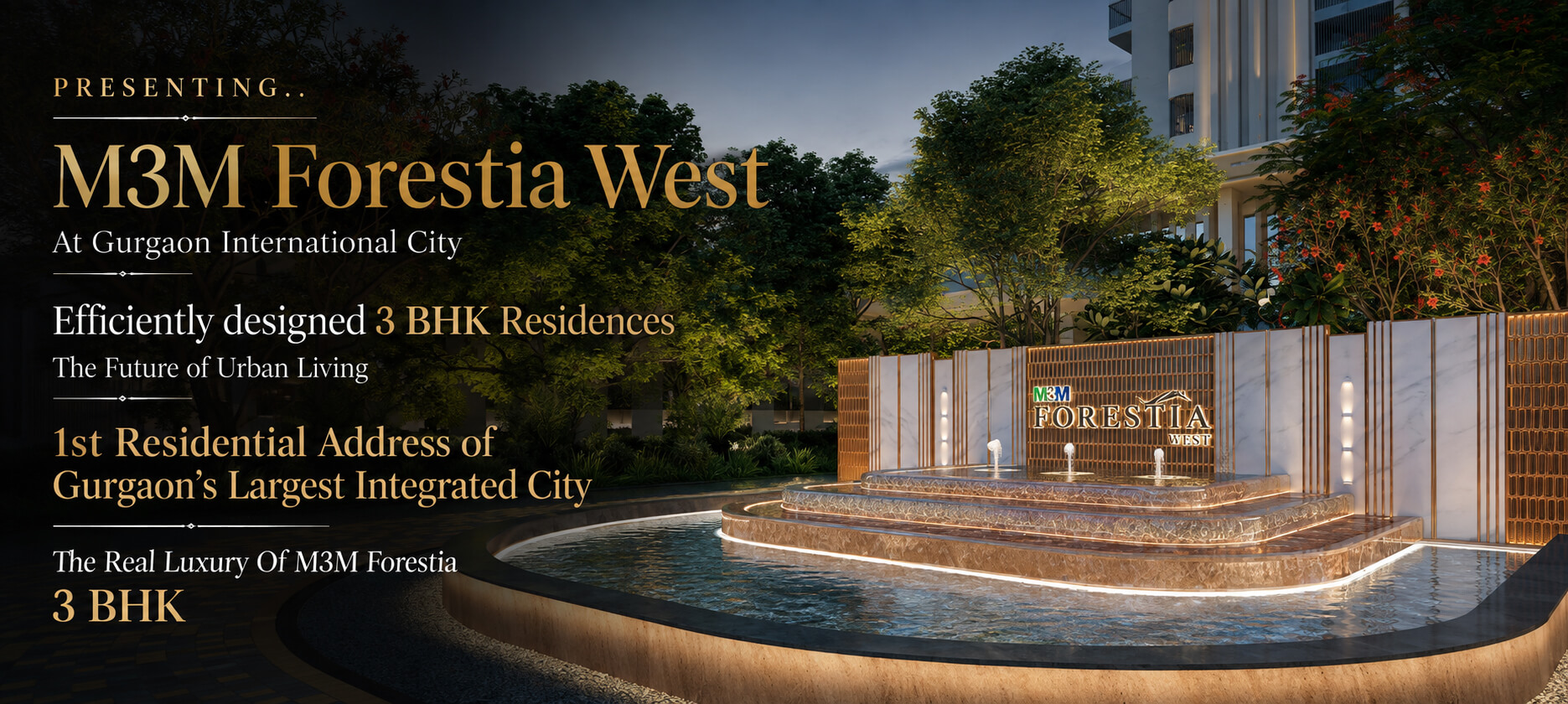 M3M Forestia West luxury residence
